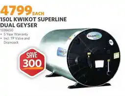 BUCO 150L KWIKOT SUPERLINE DUAL GEYSER offer