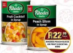 Take 'n Pay Rhodes Peach Slices in Syrup offer