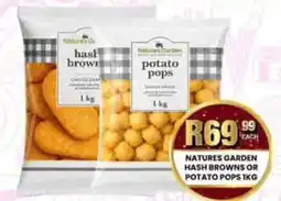 Take 'n Pay Natures Garden Hash Browns or Potato Pops offer