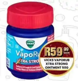 Take 'n Pay Vicks VapoRub Xtra Strong Ointment offer