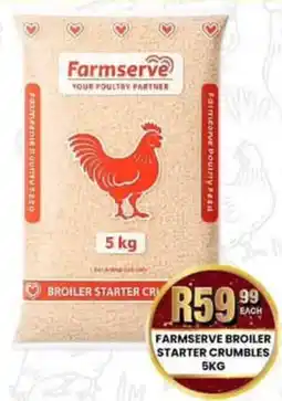 Take 'n Pay Farmserve broiler starter crumbles offer