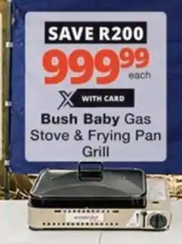 Checkers Bush Baby Gas Stove & Frying Pan Grill offer
