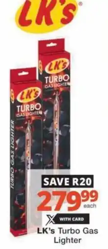 Checkers LK's Turbo Gas Lighter offer