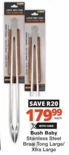 Checkers Bush Baby Stainless Steel Braai Tong Large/Xtra Large offer