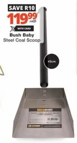 Checkers Bush Baby Steel Coal Scoop offer