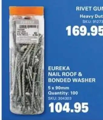 EUREKA NAIL ROOF & BONDED WASHER