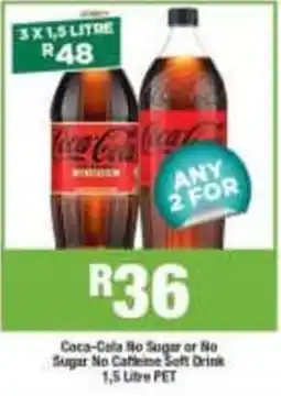 Agrimark Coca-Cola No Sugar or No Sugar No Caffeine Soft Drink offer