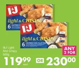 Save I&J Light And Crispy offer