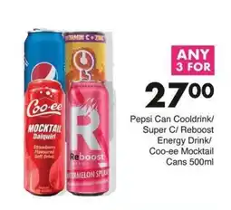 Save Pepsi Can Cooldrink/ Super C/ Reboost Energy Drink/ Coo-ee Mocktail offer