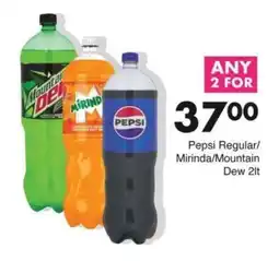 Save Pepsi Regular/Mirinda/Mountain Dew 2lt offer