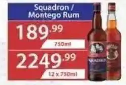 Big Save Liquor Squadron / Montego Rum offer