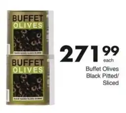 Save Hyper Buffet Olives Black Pitted/Sliced offer