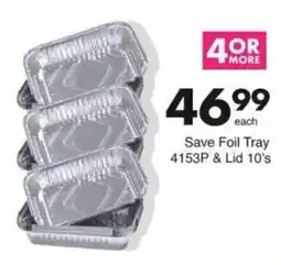 Save Hyper Save Foil Tray offer