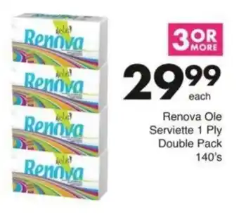 Save Hyper Renova Ole Serviette 1 Ply Double Pack offer