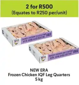 Makro New Era Frozen Chicken IQF Leg Quarters offer