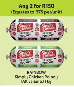Makro Rainbow Simply Chicken Polony offer