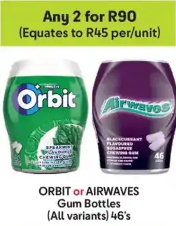 Makro Orbit or Airwaves Gum Bottles offer