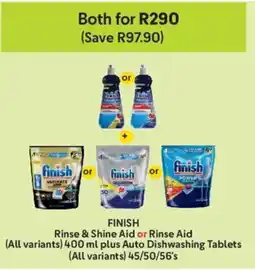 Makro Finish Rinse & Shine Aid or Rinse Aid plus Auto Dishwashing Tablets offer