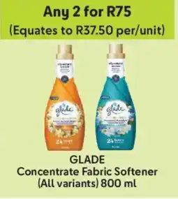 Makro GLADE Concentrate Fabric Softener offer