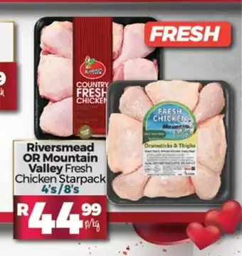 Take 'n Pay Riversmead or Mountain Valley Chicken Starpack 4's / 8's offer