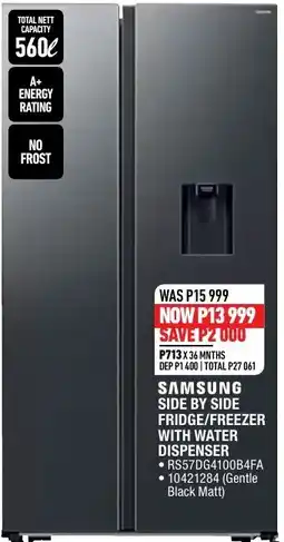 Home Corp SAMSUNG SIDE BY SIDE FRIDGE/FREEZER WITH WATER DISPENSER offer