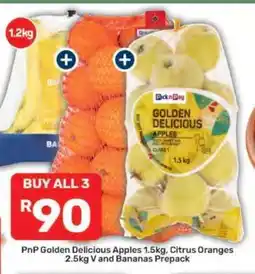 Pick n Pay PnP Golden Delicious Apples 1.5kg, Citrus Oranges 2.5kg V and Bananas Prepack offer