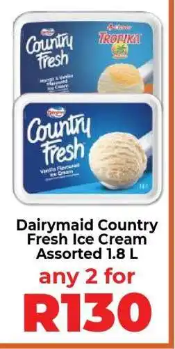 Food Lover's Market Dairymaid Country Fresh Ice Cream Assorted 1.8 L offer