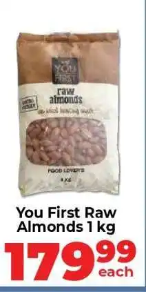 Food Lover's Market You First Raw Almonds 1 kg offer