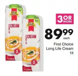Save First Choice Long Life Cream offer