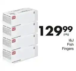 Save I&J Fish Fingers offer