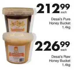 Save Desai's Pure Honey Bucket offer