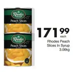 Save Rhodes Peach Slices In Syrup offer