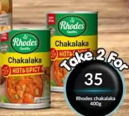 Super Save Rhodes Chakalaka offer