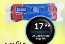Super Save As Good refuse bags offer