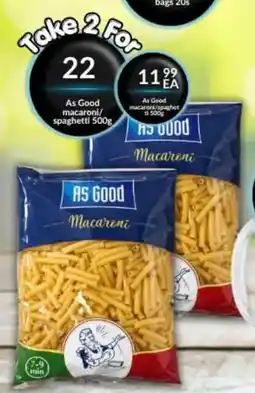 Super Save As Good Macaroni offer