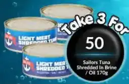Super Save Sailors Tuna Shredded In Brine offer
