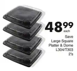 Save Large Square Platter & Dome offer