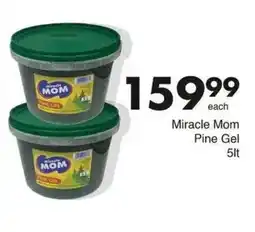 Save Miracle Mom Pine Gel offer