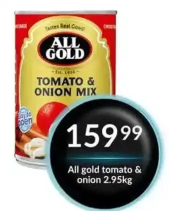 Super Save All gold tomato & onion mix offer