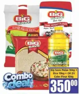 Big Save Big Save Maize + Rice + Oil + Cake Flour offer