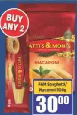 Big Save ATTI'S & MONI'S Macaroni offer