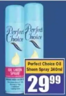 Big Save Perfect Choice Oil Sheen Spray offer