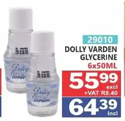 Arrow Cash And Carry Dolly Varden Glycerine offer