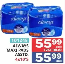 Arrow Cash And Carry ALWAYS MAXI PADS ASSTD. offer
