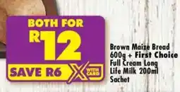Shoprite Brown Maize Bread + First Choice Full Cream Long Life Milk offer
