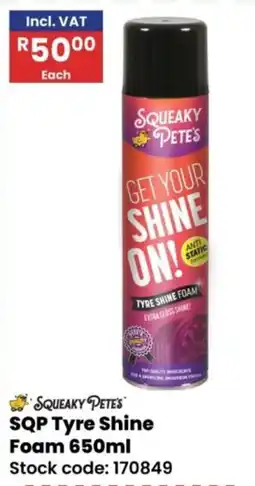 Africa Cash and Carry SQUEAKY PETE'S SQP Tyre Shine Foam offer