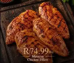 Take 'n Pay Mexican Chicken Fillets offer