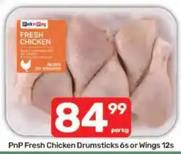 Pick n Pay PnP Fresh Chicken Drumsticks 6s or Wings 12s offer