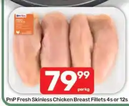 Pick n Pay PnP Fresh Skinless Chicken Breast Fillets 4s or 12s offer