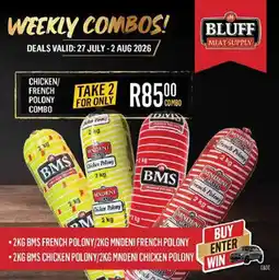 Bluff Meat Supply Chicken/ French Polony Combo offer